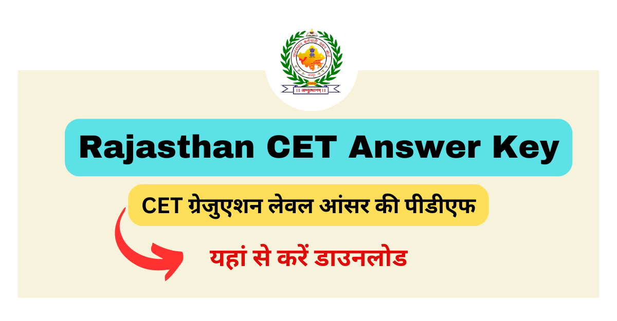 Rajasthan CET Answer Key